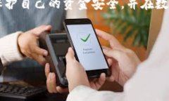   TP钱包下载后可以直接使