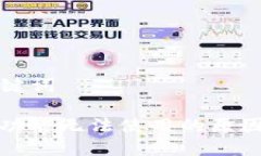 ### 和关键词TP钱包闪兑功