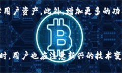    TP钱包中国区无法交易的