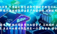   早期比特币钱包的选择与